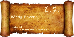 Bárdy Ferenc névjegykártya
